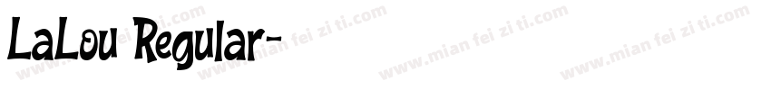 LaLou Regular字体转换